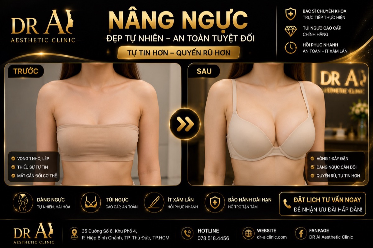 Nâng ngực đẹp tự nhiên DR AI